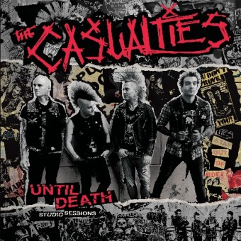 The Casualties - Until Death - Studio Sessions - CD DIGIPAK