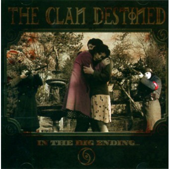 The Clan Destined - In the big ending - CD + DVD