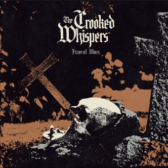 The Crooked Whispers - Funeral Blues - CD