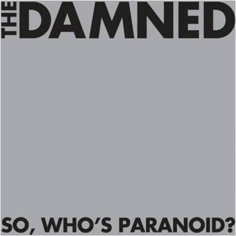 The Damned - So, Who's Paranoid ? - CD
