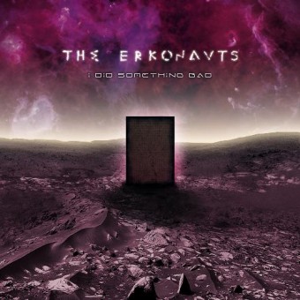 The Erkonauts - I Did Something Bad - CD DIGISLEEVE