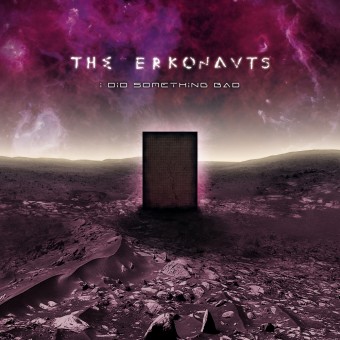 The Erkonauts - I Did Something Bad - CD DIGIPAK
