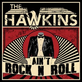 The Hawkins - Aint Rock N Roll - CD