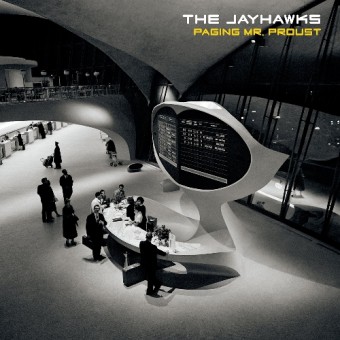 The Jayhawks - Paging Mr. Proust - CD DIGISLEEVE