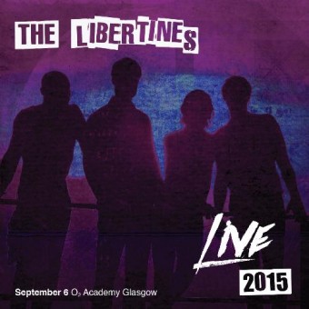 The Libertines - Live 2015 - 2CD DIGIPAK