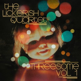 The Lickerish Quartet - Threesome Vol.1 - Mini LP