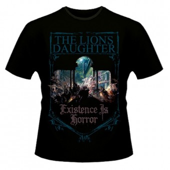 The Lion's Daughter - Existence Is Horror - T-shirt (Homme)