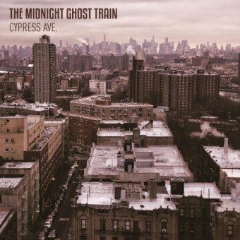 The Midnight Ghost Train - Cypress Ave. - CD DIGIPAK