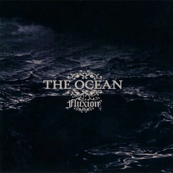 The Ocean - Fluxion - TRIPLE LP