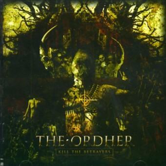 The Ordher - Kill The Betrayers - CD