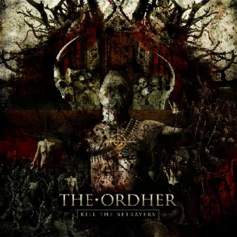 The Ordher - Kill The Betrayers - CD