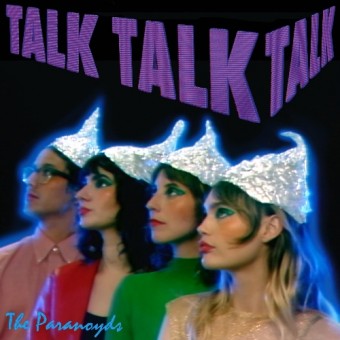 The Paranoyds - Talk Talk Talk - LP