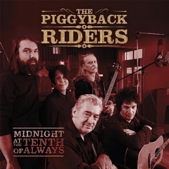 The Piggyback Riders - Midnight At The Tenth Of Always - CD DIGISLEEVE
