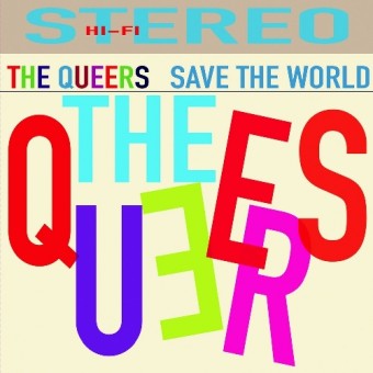 The Queers - Save The World - CD DIGIPAK