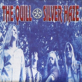 The Quill - Silver Haze - LP + CD