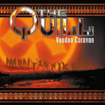 The Quill - Voodoo Caravan - CD DIGIPAK