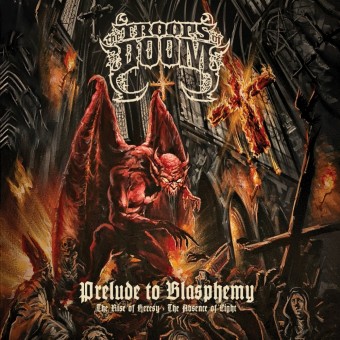 The Troops Of Doom - Prelude To Blasphemy - CD DIGIPAK