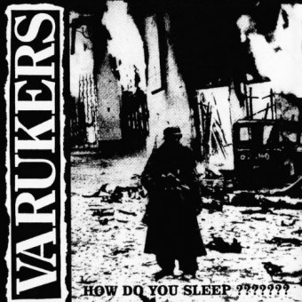 The Varukers - How Do You Sleep??????? - CD