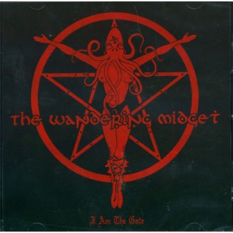 The Wandering Midget - I am the Gate - Maxi single CD