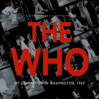 The Who - My Generation In Washington 1969 - CD
