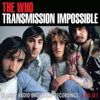 The Who - Transmission Impossible (Radio Broadcasts) - 3CD
