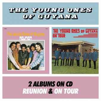 The Young Ones Of Guyana - On Tour - Reunion - CD DIGIPAK