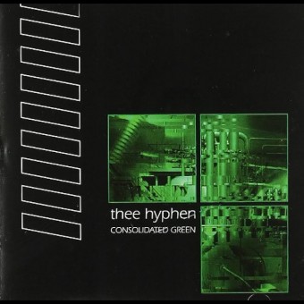 Thee Hyphen - Consolidated Green - CD