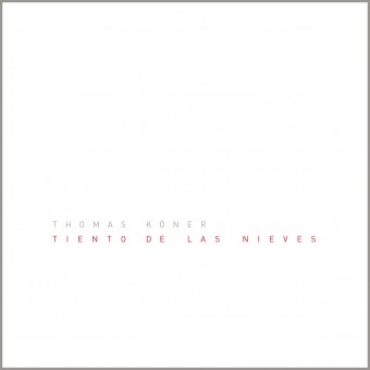 Thomas Köner - Tiento De Las Nieves - CD DIGIPAK