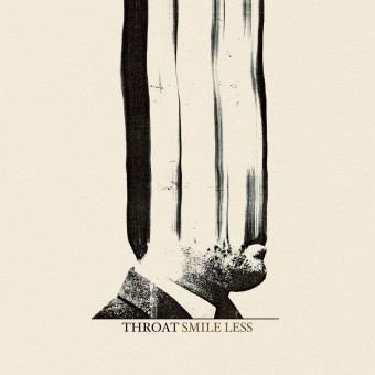 Throat - Smile Less - CD