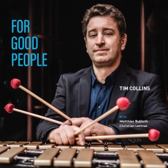 Tim Collins - For Good People - CD DIGIPAK