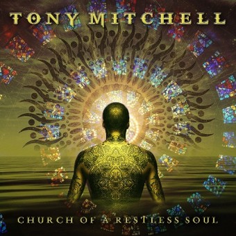 Tony Mitchell - Church Of A Restless Soul - CD