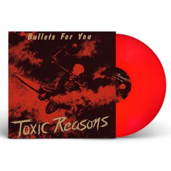 Toxic Reasons - Bullets For You - LP COLOURED