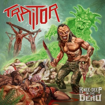 Traitor - Knee-Deep In The Dead - CD