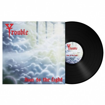 Trouble - Run To The Light - LP