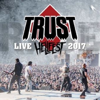 Trust - Live Hellfest 2017 - CD + DVD Digipak