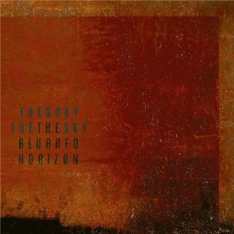 Tuesday The Sky - The Blurred Horizon - CD DIGIPAK