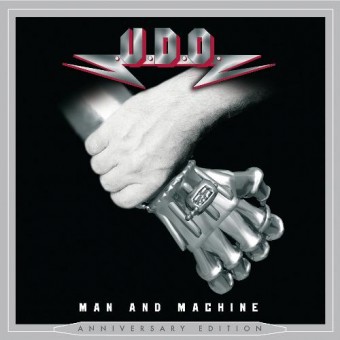 U.D.O - Man and Machine (Anniversary Edition) - CD