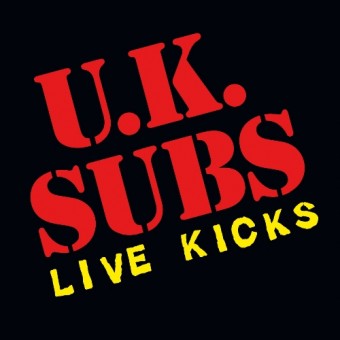 Uk Subs - Live Kicks - CD