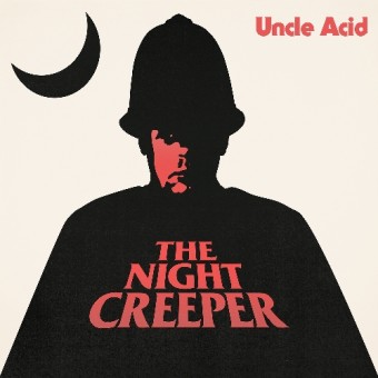 Uncle Acid & The Deadbeats - The Night Creeper - DOUBLE LP