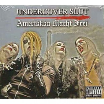 Undercover Slut - Amerikkka Macht Frei - CD