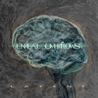 Unreal Overflows - Latent - CD DIGIPAK