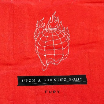 Upon A Burning Body - Fury - CD DIGIPAK