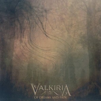 Valkiria - Of Dreams And Pain - CD DIGIPAK
