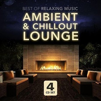 Various Artists - Ambient Chillout & Lounge - 4CD DIGISLEEVE