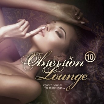 Various Artists - Obsession Lounge Vol. 10 - 2CD DIGIPAK