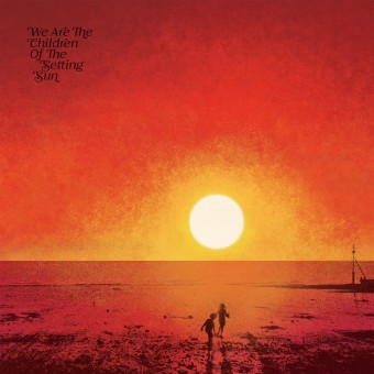 Various Artists - Paul Hillery Presents: We Are The Children Of The Setting Sun - CD DIGIPAK