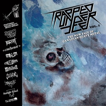 Various Artists - Trapped Under Ice - The New Face Of Canadian Heavy Metal - Compilation - LP