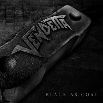 Vendetta - Black As Coal - CD