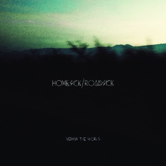 Versus The World - Homesick / Roadsick - LP COLOURED