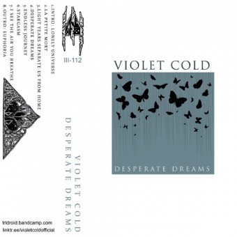 Violet Cold - Desperate Dreams - CASSETTE